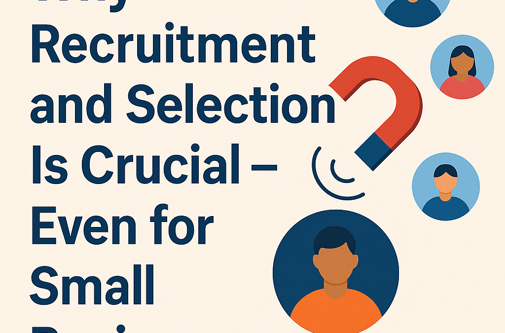 Vital Recruitment for Your Small Business